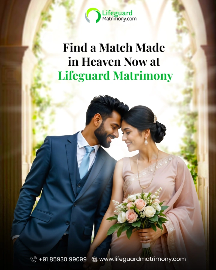 Find a Match Made in Heaven Now at Lifeguard Matrimony